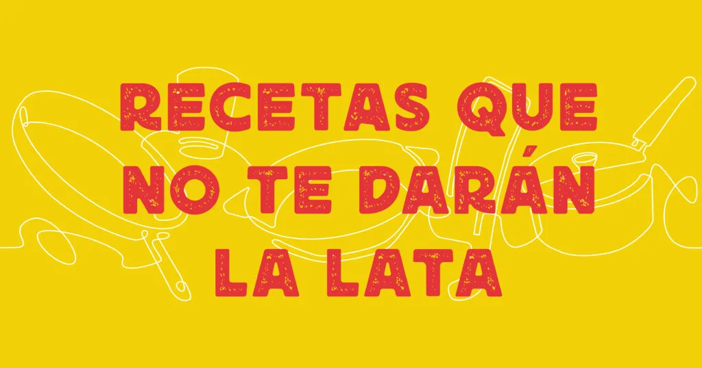 Recetas que no te darán la lata 3 | Vega Baja Conservas Vega Baja Conservas | FACEBOOK VERANO VEGA BAJA